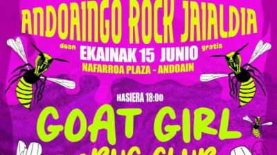 El Andoaingo Rock Jaialdia 2024 anuncia su cartel con Goat Girl y The Bug Club como bandas destacadas