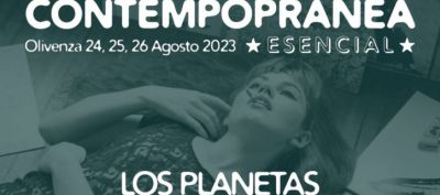 Los Planetas, Dorian y León Benavente encabezan el Contempopránea 2023