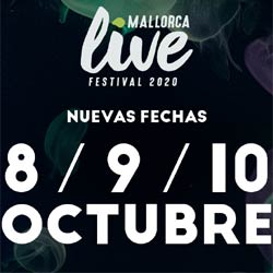 El Mallorca Live Festival se aplaza a octubre, será los días 8, 9 y 10