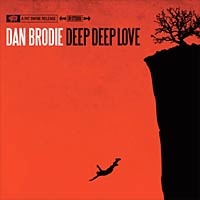 Dan Brodie, disco Deep Deep Love. Comentario disco