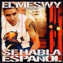 El Meswy, disco Se Habla Español