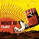 Muyayo Rif, disco P'Alente