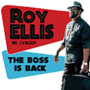 Roy Ellis, disco The Boss Is Back