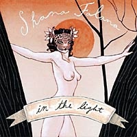 Shana Falana, disco In The Light. Comentario disco