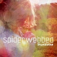 Stumbleine, disco Spiderwebbed