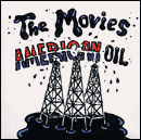 The Movies, disco American Oil