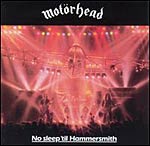 Motorhead, disco No sleep until Hammersmith