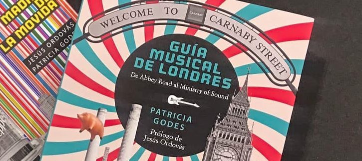 Guia Musical de Londres, libro de Patricia Godes, se presenta en Madrid el 17 de diciembre
