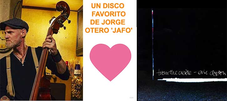 Disco favorito de Jorge Otero, Jafo: From The Cradle, de Eric Clapton
